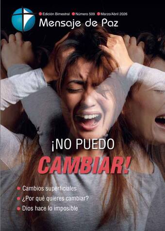 N°509 Marzo - Abril 2026: ¡No puedo cambiar!