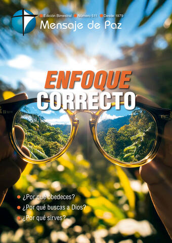 N°511 Julio - Agosto 2026: Enfoque correcto