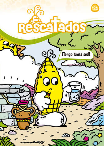 N°126, Julio - Agosto 2026, ¡Tengo tanta sed!